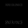 Entrance - EP
