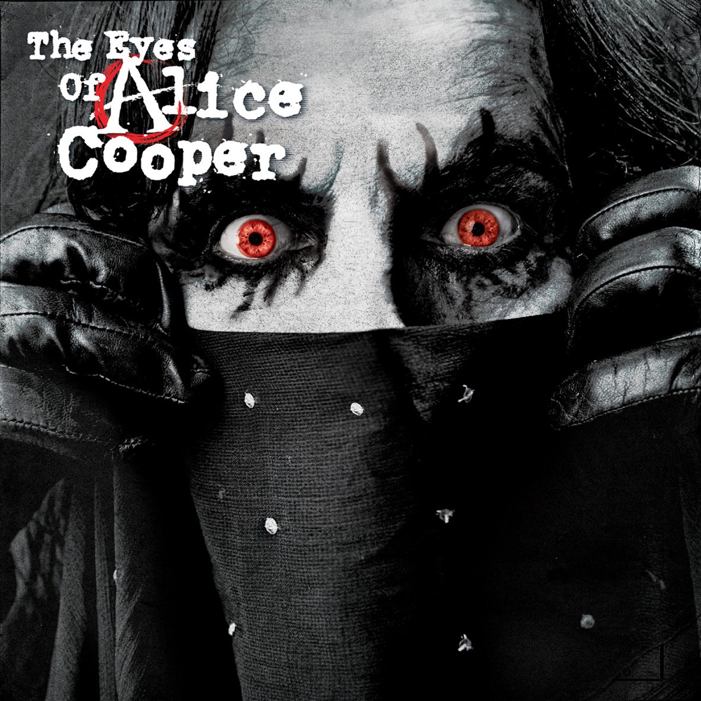 The Eyes Of Alice Cooper by Alice Cooper