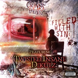 Filled with Sin (feat. Twisted Insane & Dikulz) CringeBeatz