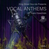 King Street Sounds presents Vocal Anthems (25 Years Essentials)