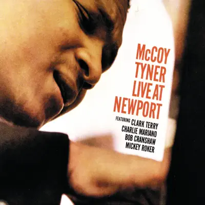 Live at Newport - McCoy Tyner Live at Newport - McCoy Tyner
