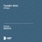 Tumblr Girls (BTRAK Unofficial Remix) [G-Eazy] - BTRAK lyrics