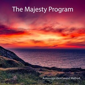 The Majesty Program: Affirmations Autosuggestion Meditation