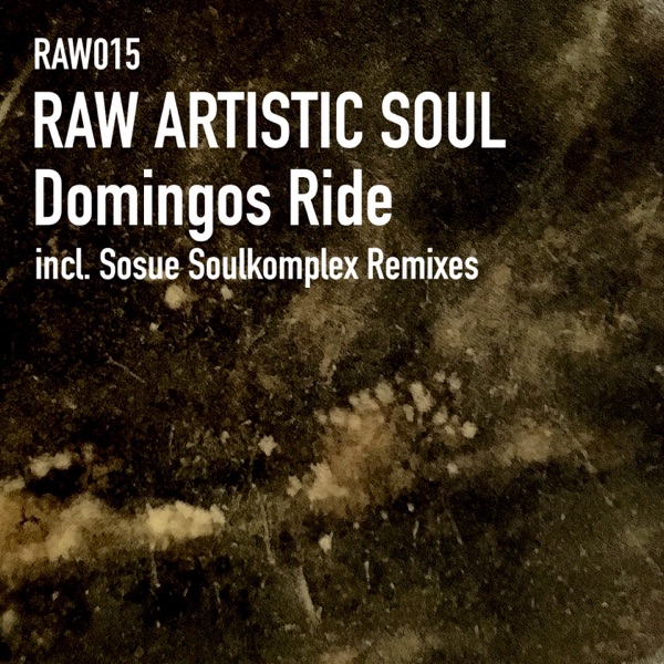 Domingos Ride (Sosue Soulkomplex Remixes) - EP