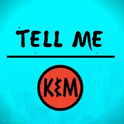 Tell Me - Single