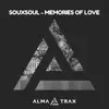 Stream & download Memories of Love - Single