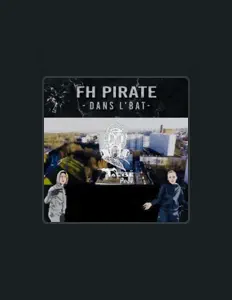 FH-Pirate सुनें, म्यूज़िक वीडियो देखें, बायो पढ़ें, दौरे की तारीखें और बहुत कुछ देखें!