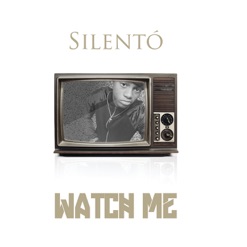 WATCH ME (WHIP/NAE NAE) cover art