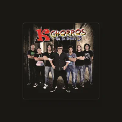 Listen to Kchorros de la Línea 3, watch music videos, read bio, see tour dates & more!