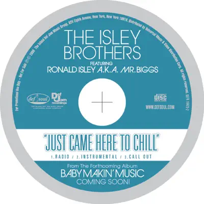 Just Came Here to Chill (Radio Edit) - Single - Ronald Isley Just Came Here to Chill (Radio Edit) - Single - Ronald Isley