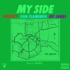 My Side (feat. Don Flamingo & Jay Jones) - Single