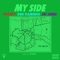 My Side (feat. Don Flamingo & Jay Jones) - Paasky lyrics