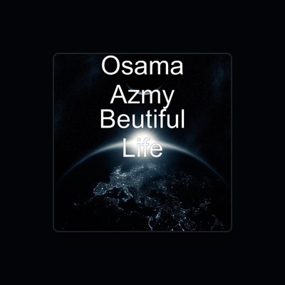 Listen to Osama Azmy, watch music videos, read bio, see tour dates & more!