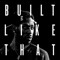 Built Like That - Skripture lyrics