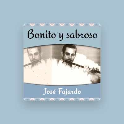 Listen to José Fajardo, watch music videos, read bio, see tour dates & more!