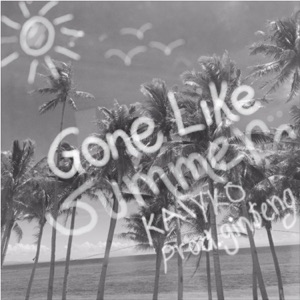 Gone Like Summer - Single