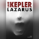 Lars Kepler - Lazarus: Joona Linna 7