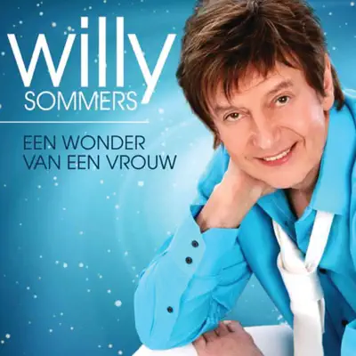 Wonder Van Een Vrouw - Single - Willy Sommers