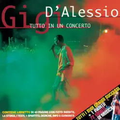 Tutto In Un Concerto - Gigi D'Alessio