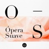 Ópera Suave artwork