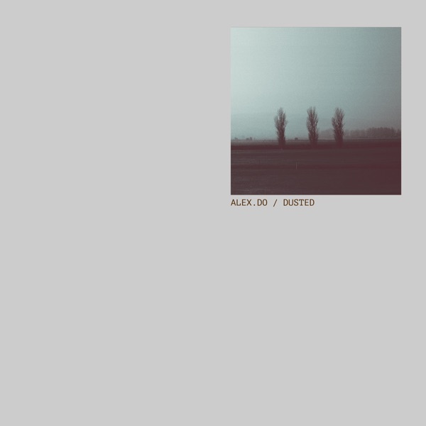 Dusted - EP