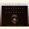 The Universe in a Nutshell (Unabridged) - Stephen Hawking