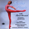 David Howard & Douglas Corbin - Puccini (Rond De Jambe a Terre, Barre Technique) artwork