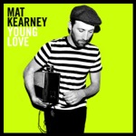 Mat Kearney - Ships In the Night