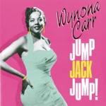 Wynona Carr - Jump Jack Jump