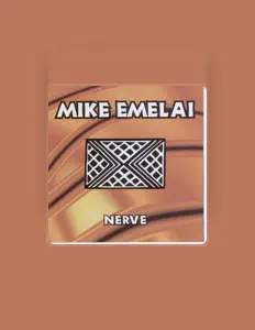 Ascolta Mike Emelai, guarda video musicali, leggi la biografia, vedi le date del tour & altro!