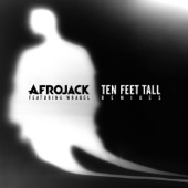 Ten Feet Tall (feat. Wrabel) [Borgeous Remix] artwork