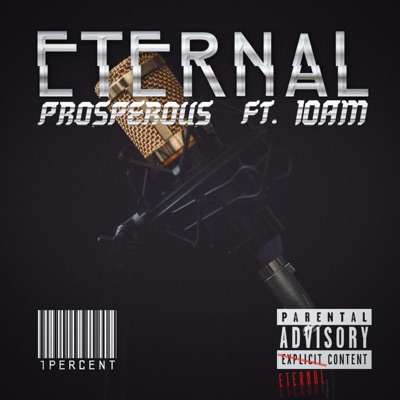 Eternal (Feat. 10Am) - Single
