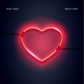 Self Love Just Joey