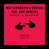 Movin' & Groovin' - Single