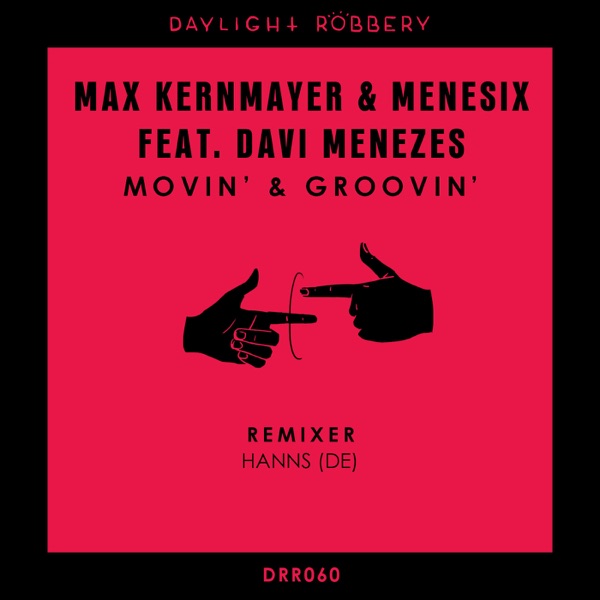 Movin' & Groovin' - Single
