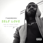 Tsadaqyahu - Self Love