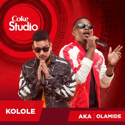 Kolole (Coke Studio Africa) - Single - Olamide