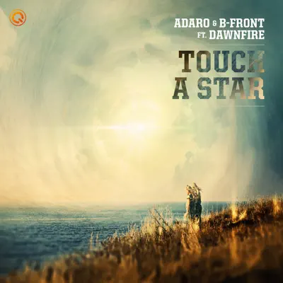 Touch a Star (feat. Dawnfire) - Single - B-Front Touch a Star (feat. Dawnfire) - Single - B-Front