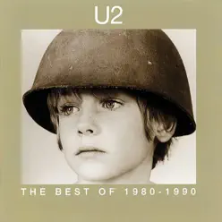 The Best of 1980-1990 & B-Sides - U2