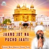 Jaano Jot Na Pucho Jaati - Single