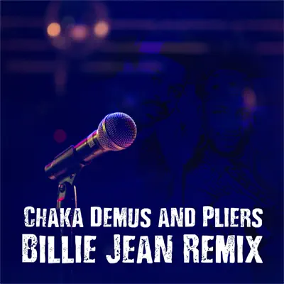 Billie Jean Remix - Single - Chaka Demus & Pliers