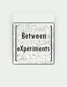 Between Experimentsを聴いたり、ミュージックビデオを鑑賞したり、経歴やツアー日程などを確認したりしましょう！