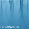 Dominanta - Single