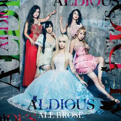 ALL BROSE - EP - Aldious