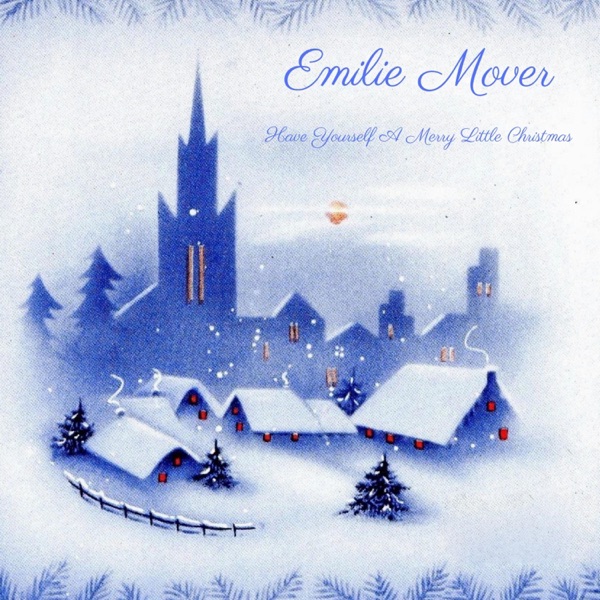 Have Yourself a Merry Little Christmas