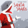 Santa Shark - Desmond Dennis