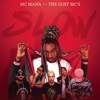 Slow (feat. The Gust MC's) - Single