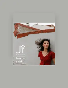 Escucha a Burcu Yankın, mira videos musicales, lee su biografía, consulta las fechas de las gira y más.