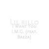 I Want You I.M.G. (feat. Baeza) - Single