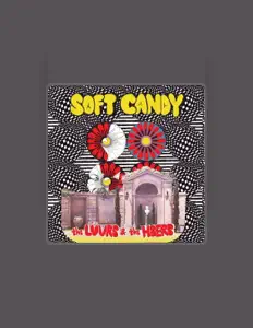 Soft Candyを聴いたり、ミュージックビデオを鑑賞したり、経歴やツアー日程などを確認したりしましょう！